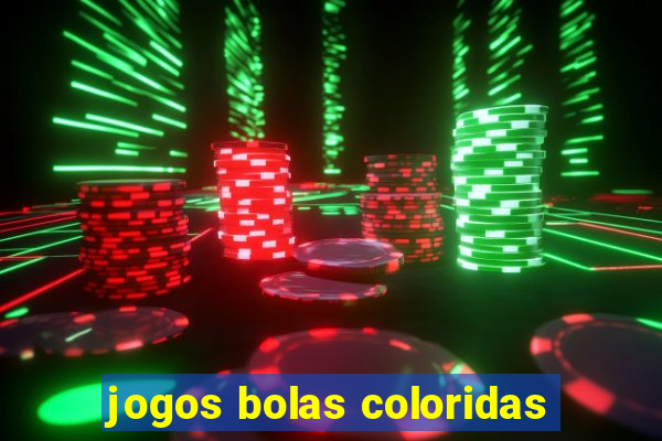 jogos bolas coloridas